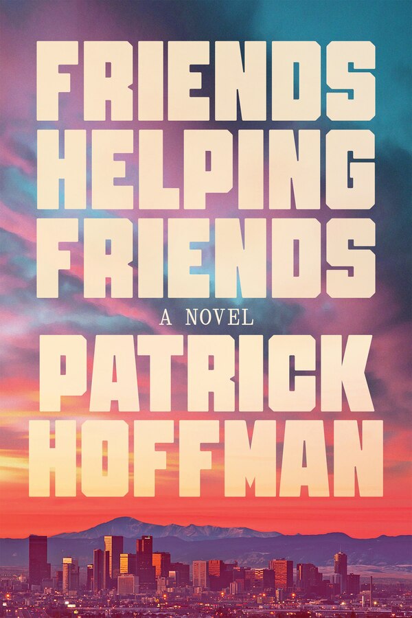 Friends Helping Friends by Patrick Hoffman, Hardcover | Indigo Chapters