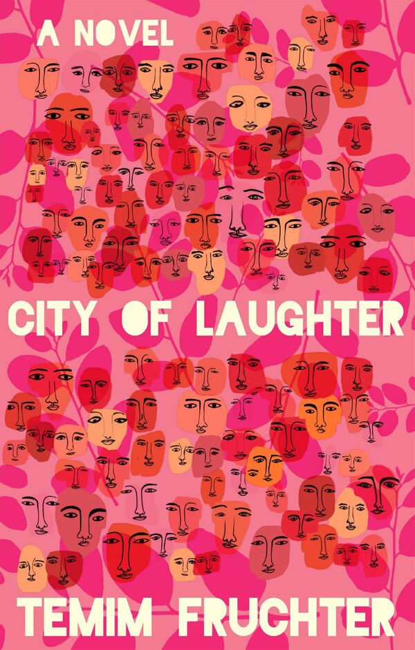 City of Laughter by Temim Fruchter, Paperback | Indigo Chapters