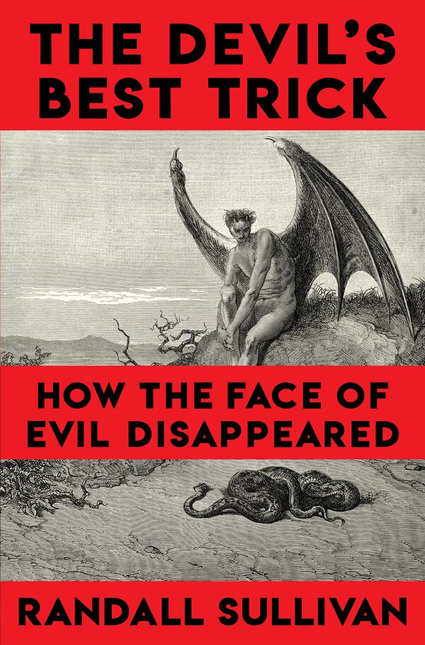 The Devil's Best Trick by Randall Sullivan, Paperback | Indigo Chapters
