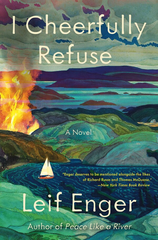 I Cheerfully Refuse by Leif Enger, Paperback | Indigo Chapters