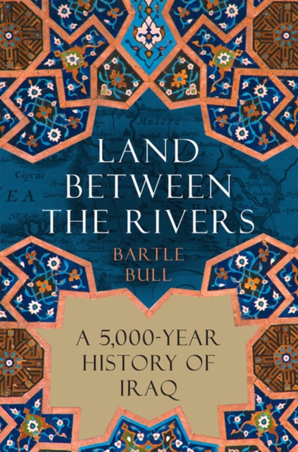 Land Between the Rivers by Bartle Bull Bull, Paperback | Indigo Chapters
