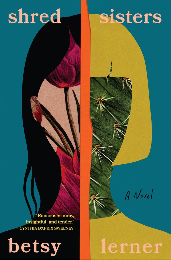 Shred Sisters by Betsy Lerner, Paperback | Indigo Chapters