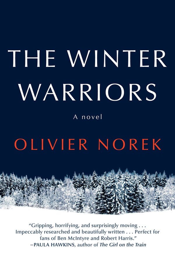 The Winter Warriors by Olivier Norek, Hardcover | Indigo Chapters