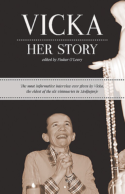 Vicka her Story by Finbar O'leary, Paperback | Indigo Chapters