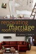 RENOVATING YOUR MARRIAGE ROOM BY ROOM by Johnny Parker, Paperback | Indigo Chapters
