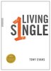 LIVING SINGLE by Tony Evans, Paperback | Indigo Chapters