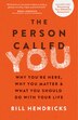 The Person Called You by Bill Hendricks, Paperback | Indigo Chapters