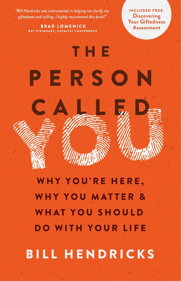 The Person Called You by Bill Hendricks, Paperback | Indigo Chapters