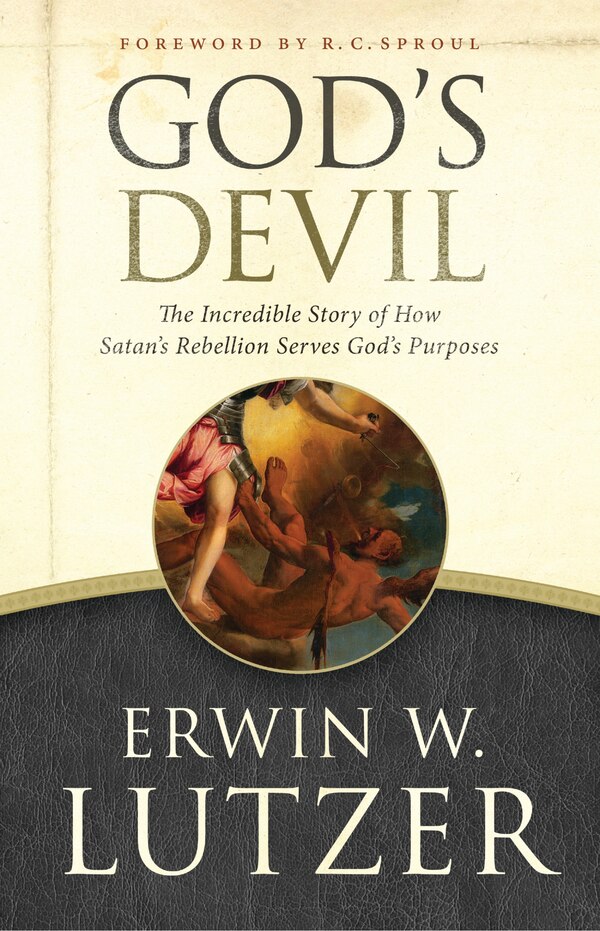 God's Devil by Erwin W. Lutzer, Paperback | Indigo Chapters