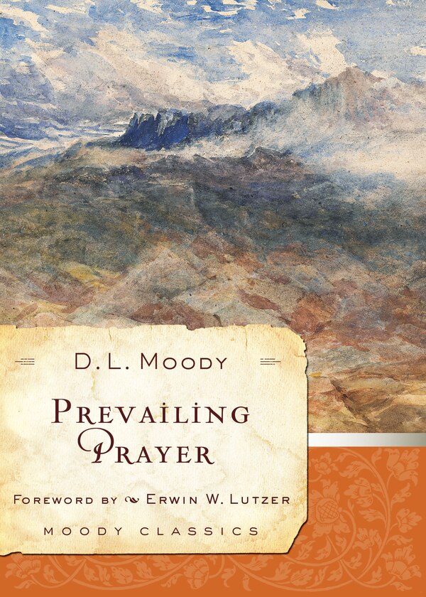 PREVAILING PRAYER by D. L. Moody, Paperback | Indigo Chapters