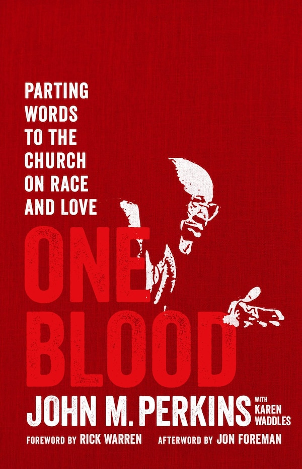 One Blood by John M Perkins, Paperback | Indigo Chapters