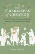 The Characters of Creation by Daniel Darling, Paperback | Indigo Chapters