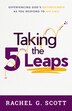 Taking the 5 Leaps by Rachel G. Scott, Paperback | Indigo Chapters