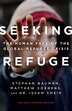Seeking Refuge by Stephan Bauman, Paperback | Indigo Chapters