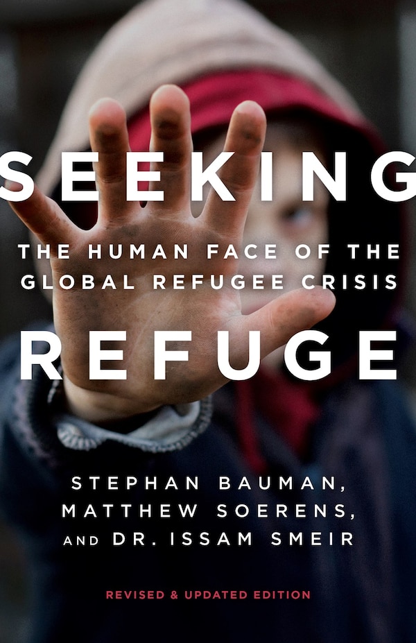 Seeking Refuge by Stephan Bauman, Paperback | Indigo Chapters