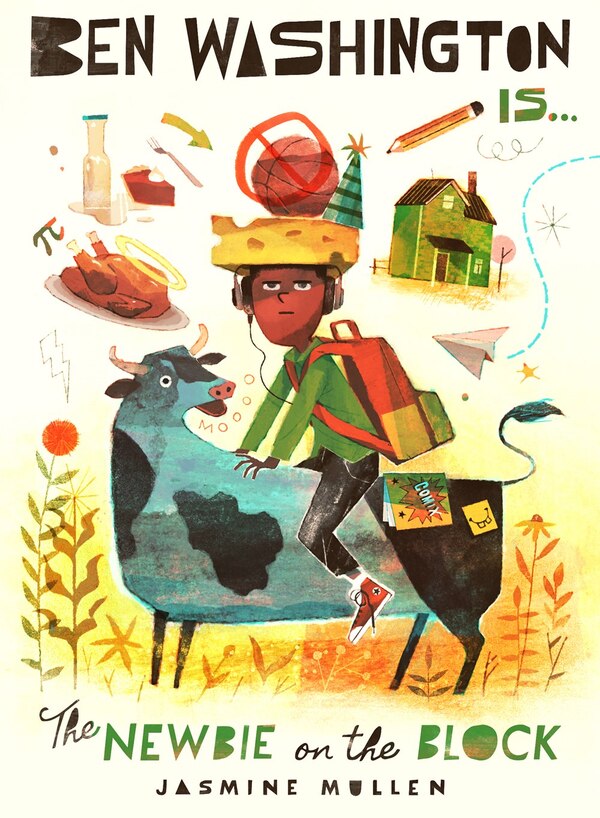 Ben Washington Is the Newbie on the Block by Jasmine Mullen, Paperback | Indigo Chapters