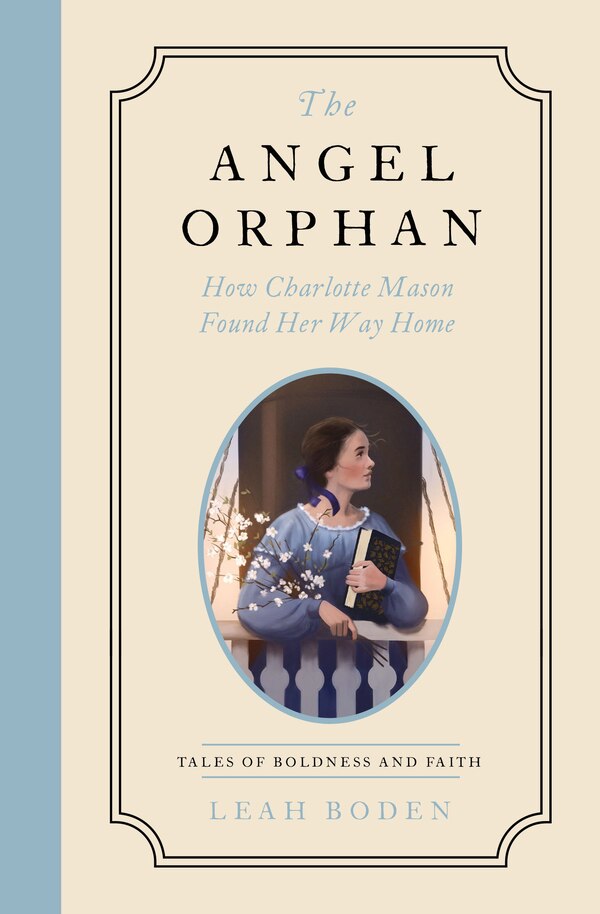 The Angel Orphan by Leah Boden, Paperback | Indigo Chapters