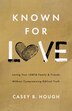 Known for Love by Casey Hough, Paperback | Indigo Chapters