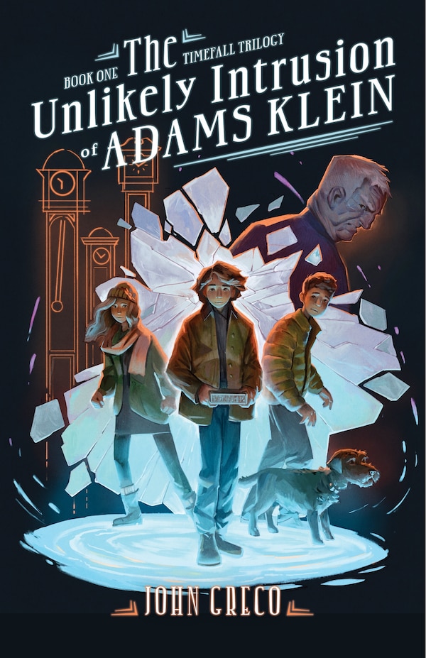 The Unlikely Intrusion of Adams Klein by John Greco, Paperback | Indigo Chapters