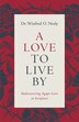 A Love to Live by Dr Winfred O Neely, Paperback | Indigo Chapters