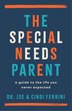 The Special Needs Parent by Joe Ferrini, Paperback | Indigo Chapters