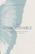 The Unimaginable by Laura Busse, Paperback | Indigo Chapters