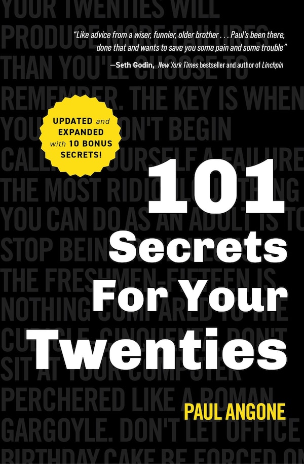 101 Secrets For Your Twenties by Paul Angone, Paperback | Indigo Chapters