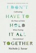I Don't Have to Hold It All Together by Nichole J Suvar, Paperback | Indigo Chapters