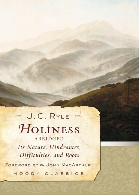 Holiness by J C Ryle, Paperback | Indigo Chapters