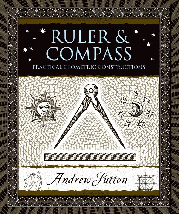 Ruler And Compass by Andrew Sutton, Hardcover | Indigo Chapters