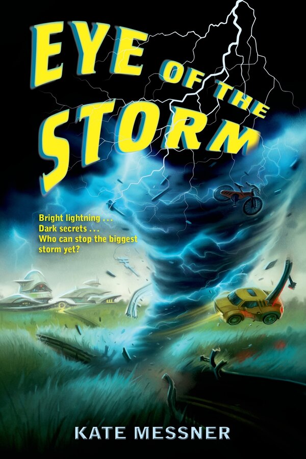 Eye Of The Storm by Kate Messner, Paperback | Indigo Chapters