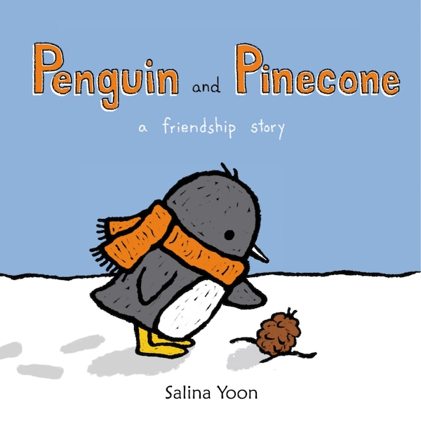 Penguin and Pinecone by Salina Yoon, Board Book | Indigo Chapters