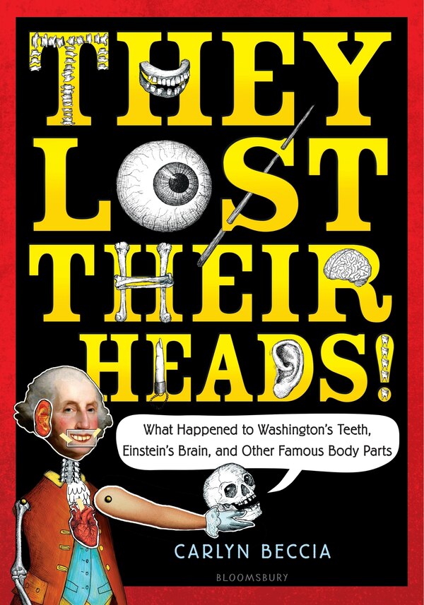 They Lost Their Heads by Carlyn Beccia, Paperback | Indigo Chapters