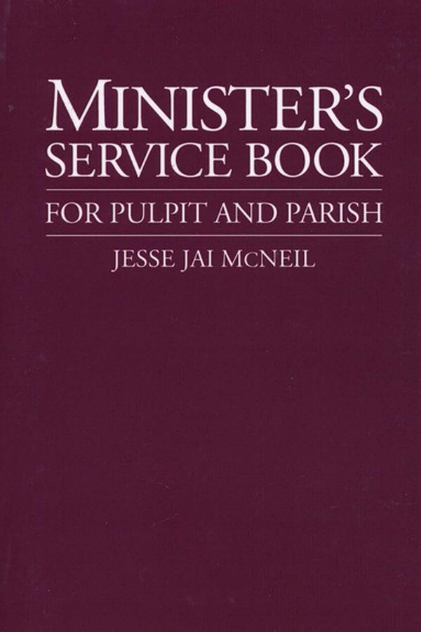 Minister's Service Book by Jesse Jai Mcneil, Paperback | Indigo Chapters