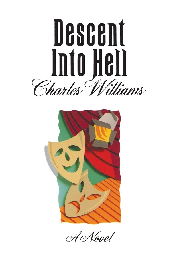 Descent into Hell by Charles Williams, Paperback | Indigo Chapters