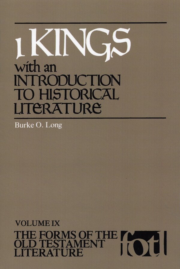 Kings with an Introduction to Historical Literat by Burke O. Long, Paperback | Indigo Chapters