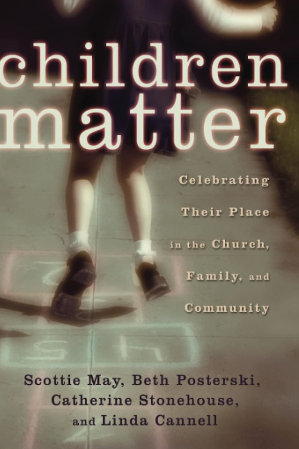 Children Matter by Scottie May, Paperback | Indigo Chapters
