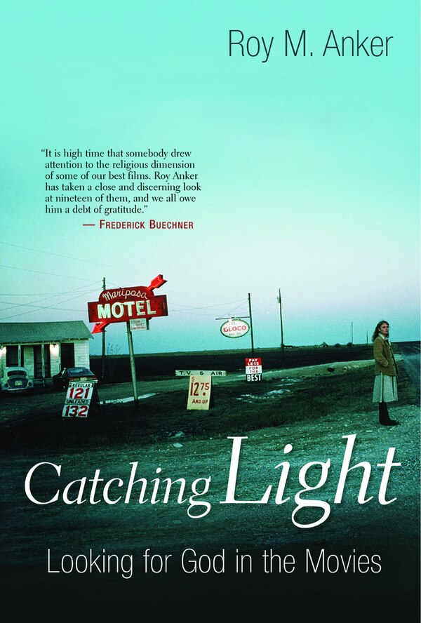 Catching Light by Roy M. Anker, Paperback | Indigo Chapters