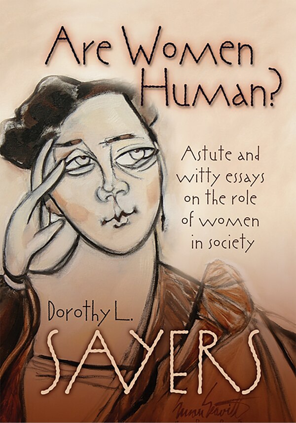 Are Women Human? by Dorothy L. Sayers, Paperback | Indigo Chapters