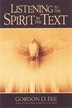 Listening to the Spirit in the Text by Gordon D. Fee, Paperback | Indigo Chapters