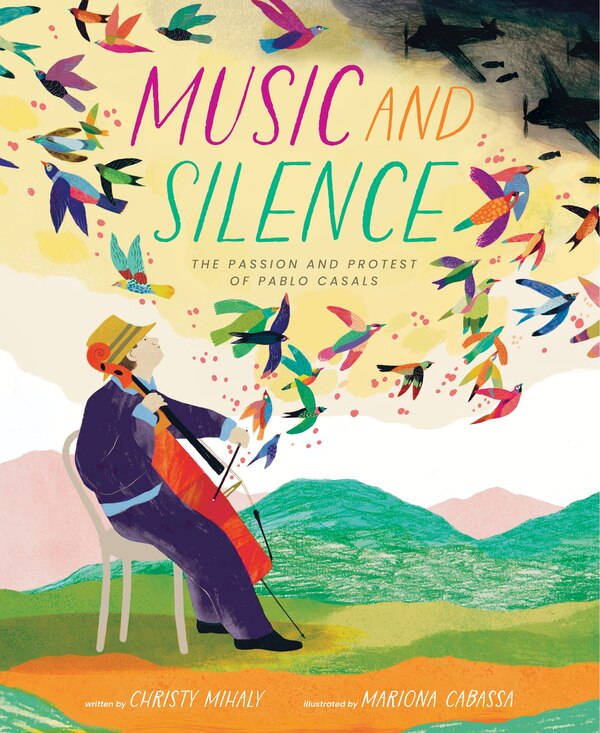 Music and Silence by Christy Mihaly, Picture Books | Indigo Chapters