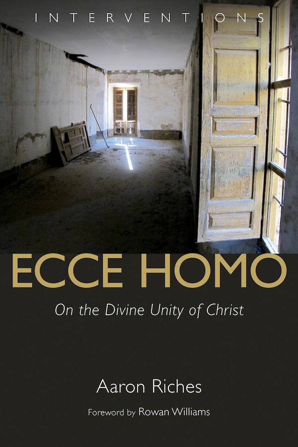 Ecce Homo by Aaron Riches, Paperback | Indigo Chapters