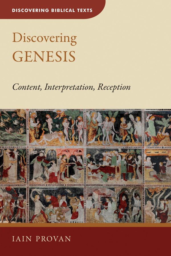 Discovering Genesis by Iain Provan, Paperback | Indigo Chapters