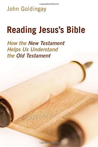 Reading Jesus's Bible by John Goldingay, Paperback | Indigo Chapters