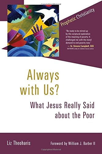 Always With Us? by Liz Theoharis, Paperback | Indigo Chapters