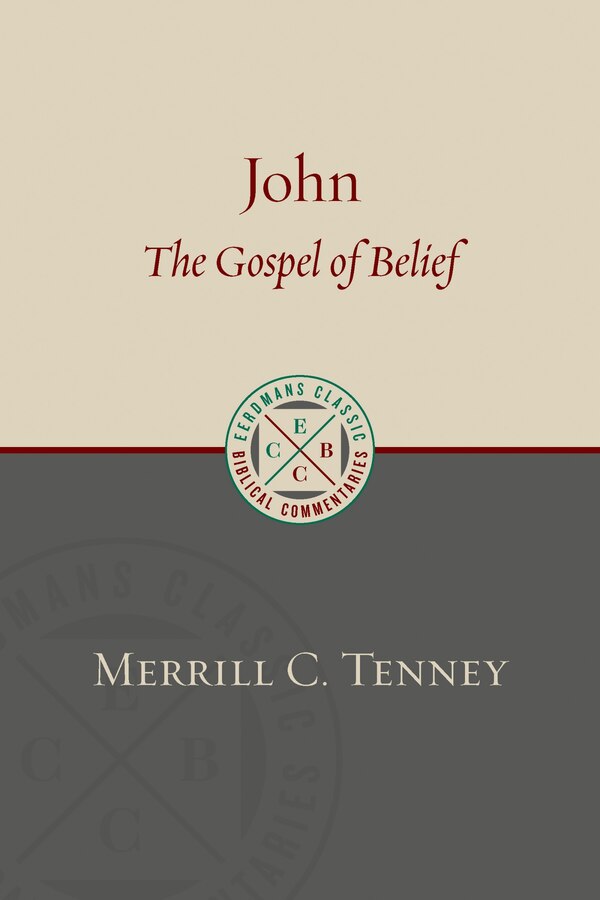 John by Merrill C. Tenney, Paperback | Indigo Chapters