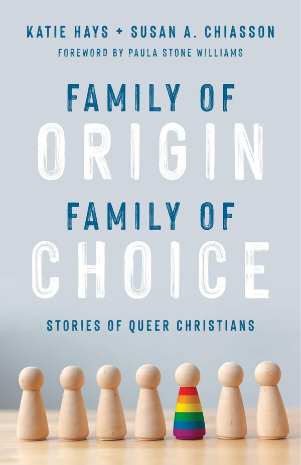 Family Of Origin Family Of Choice by Katie Hays, Picture Books | Indigo Chapters