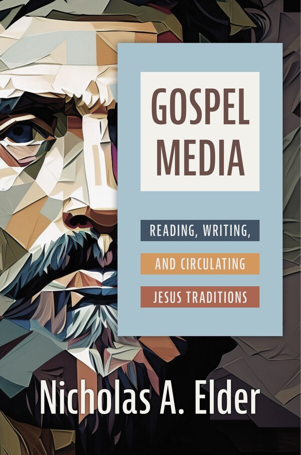 Gospel Media by Nicholas A. Elder, Hardcover | Indigo Chapters