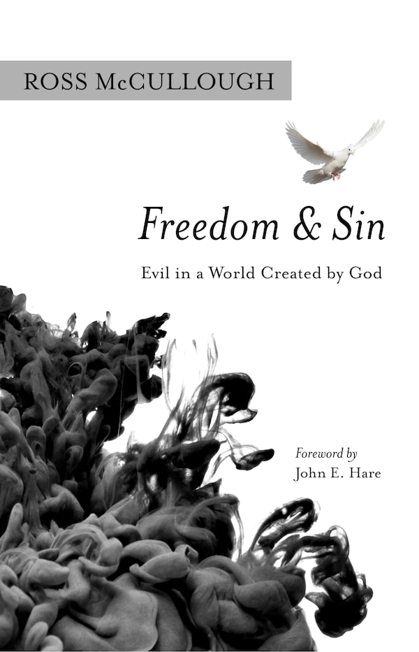 Freedom and Sin by Ross McCullough, Hardcover | Indigo Chapters