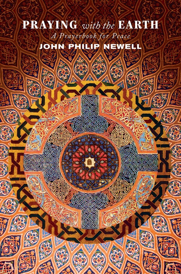 Praying with the Earth by J. Philip Newell, Paperback | Indigo Chapters